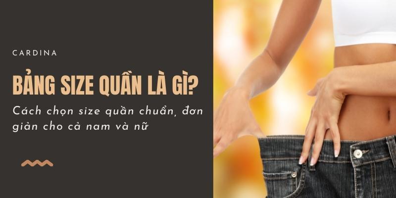Hình ảnh minh họa các kiểu dáng quần khác nhau (skinny, straight, bootcut, wide leg) để người đọc hiểu tại sao size 28 có thể mặc cảm giác khác nhau tùy kiểu dáng